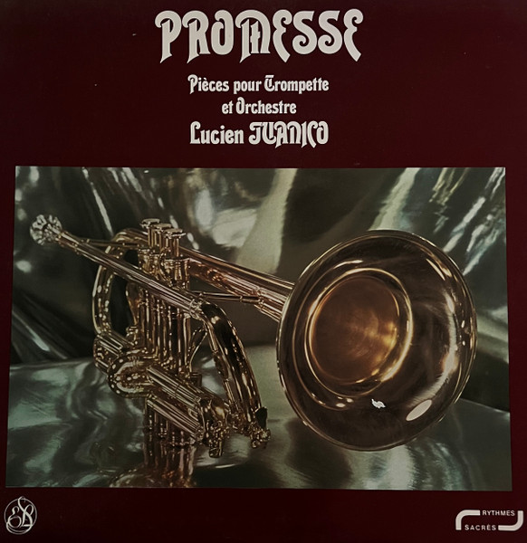 Lucien Juanico - Promesse (Pièces pour trompette et orchestre) | Disques S.E.L. (300 152) - main