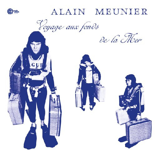 Alain Meunier - Voyage Aux Fonds De La Mer | Wah Wah Records (LPS196)