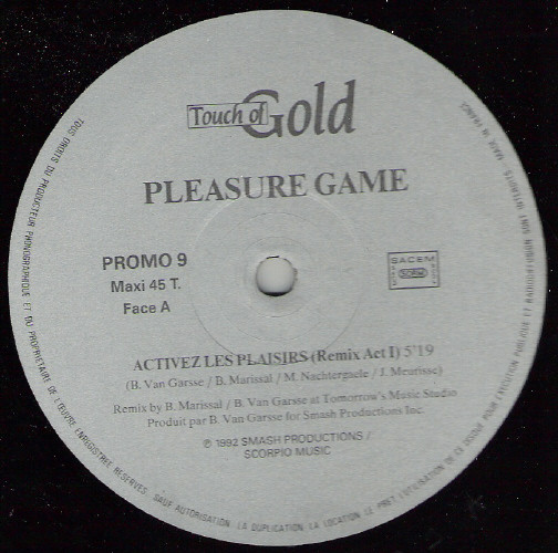Pleasure Game - Activez Les Plaisirs... (Love Is Calling) | Touch Of Gold (Promo 9) - 2