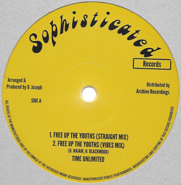 Time Unlimited - Free Up The Youths | Sophisticated Records (none) - main Time Unlimited - Free Up The Youths | Sophisticated Records (none) - main