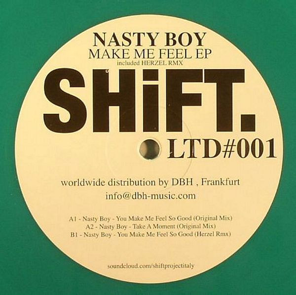 Nasty Boy - Make Me Feel EP | Shift Limited (SHiFT. LTD#001)
