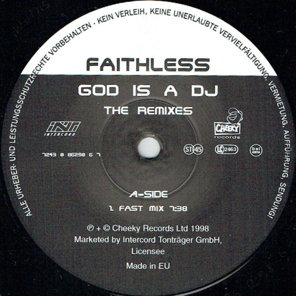 Faithless - God Is A DJ (The Remixes) | Intercord Tonträger GmbH (INT 8 86298 6)