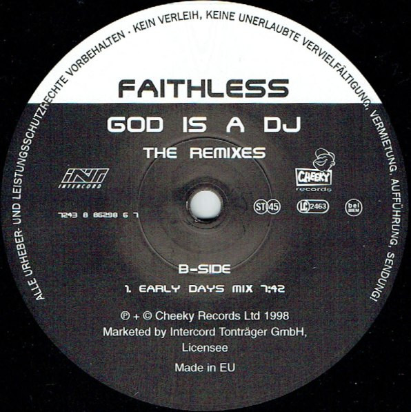 Faithless - God Is A DJ (The Remixes) | Intercord Tonträger GmbH (INT 8 86298 6) - 2