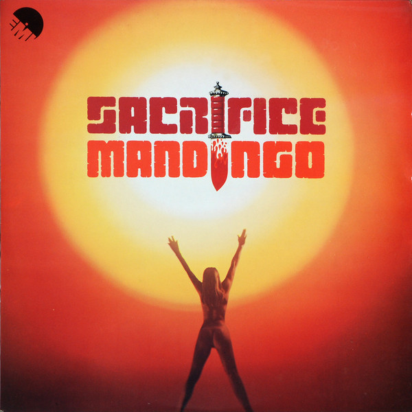 Mandingo - Sacrifice | EMI (EMC. 3011) - main Mandingo - Sacrifice | EMI (EMC. 3011) - main