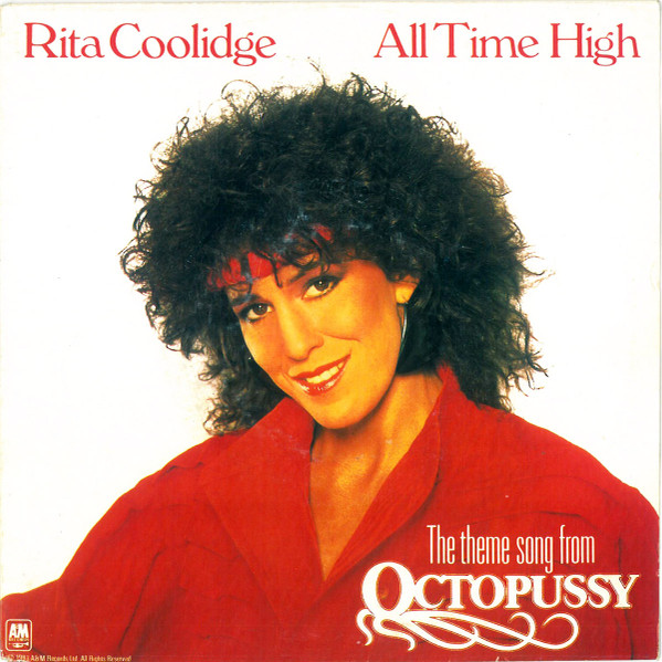 Rita Coolidge - All Time High (The Theme Song From Octopussy) | A&M Records (AMS 9286)