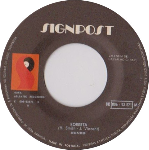 Bones - Roberta / The Bust Song | Signpost (8E 006 93871 M) - 2