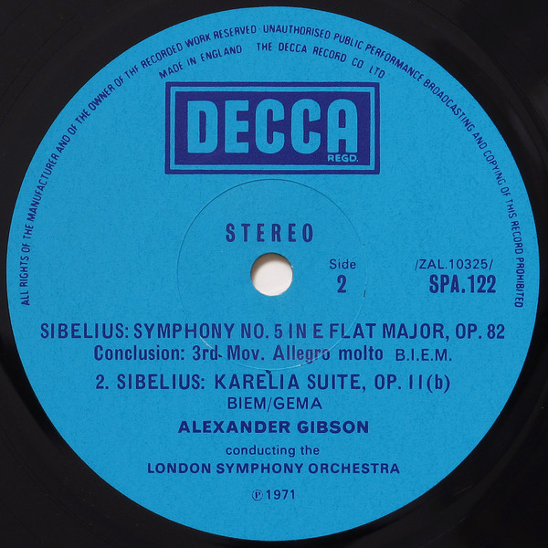 Jean Sibelius , London Symphony Orchestra , Alexander Gibson - Symphony No. 5 In E Flat Major, Op.82 / Karelia Suite, Op.11 | Decca (SPA 122) - 4