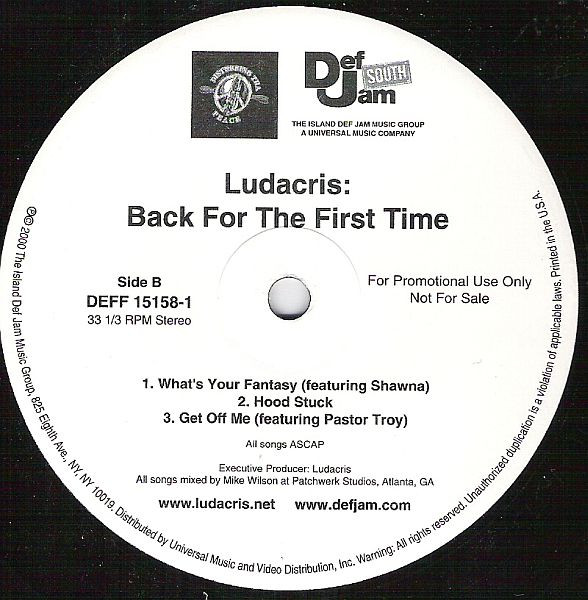 Ludacris - Back For The First Time | Def Jam South (DEFF 15158-1) - 3