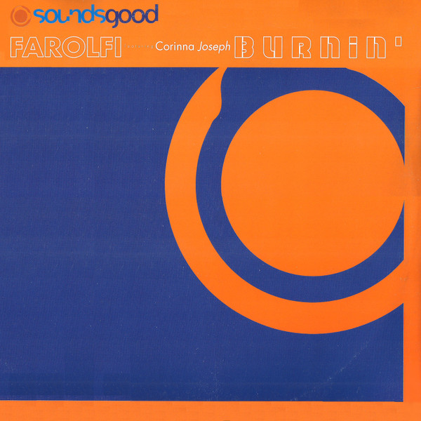 Alex Farolfi feat. Corrina Joseph - Burnin' | Sounds Good (GOOD 51)