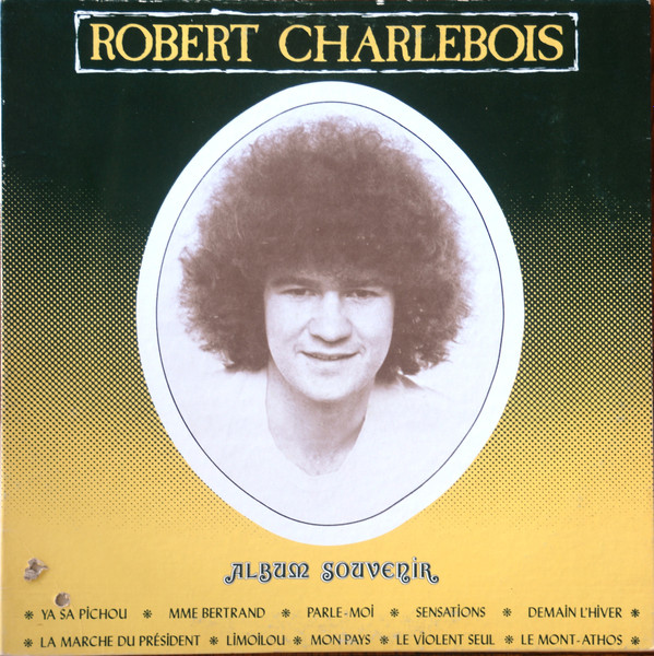 Robert Charlebois - Album Souvenir | Alta (LT-805) - main