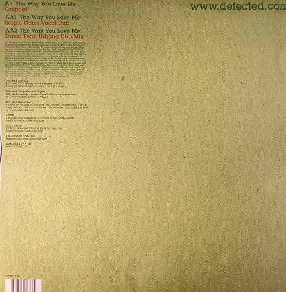 Ron Hall & The MuthaFunkaz Featuring Marc Evans - The Way You Love Me | Defected (DFTD123R) - 2 Ron Hall & The MuthaFunkaz Featuring Marc Evans - The Way You Love Me | Defected (DFTD123R) - 2