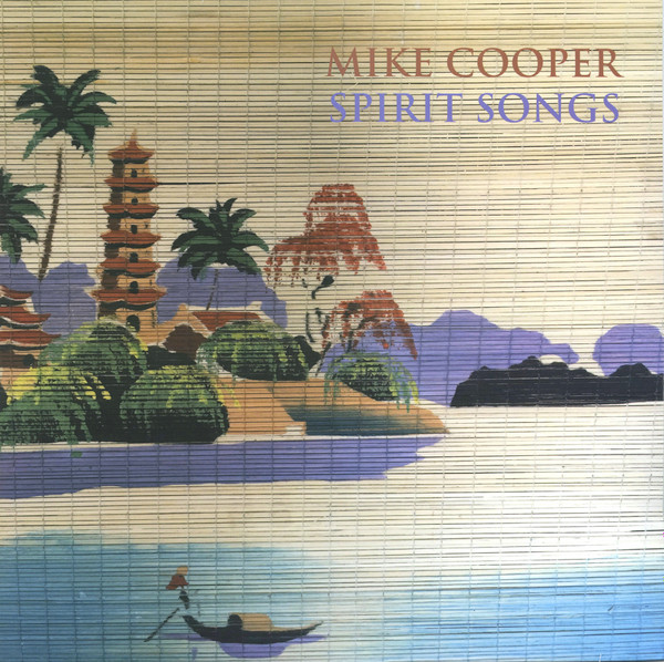 Mike Cooper - Spirit Songs | Eargong Records (EG02)