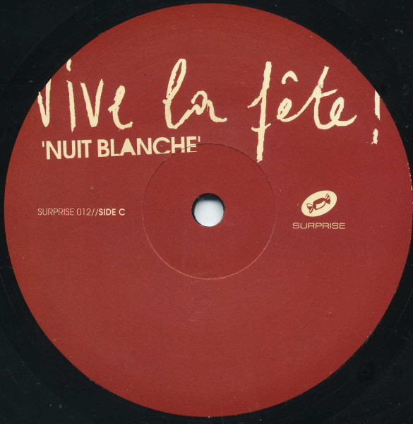 Vive La Fête! - Nuit Blanche | Surprise Records (SURPRISE 012) - 4 Vive La Fête! - Nuit Blanche | Surprise Records (SURPRISE 012) - 4