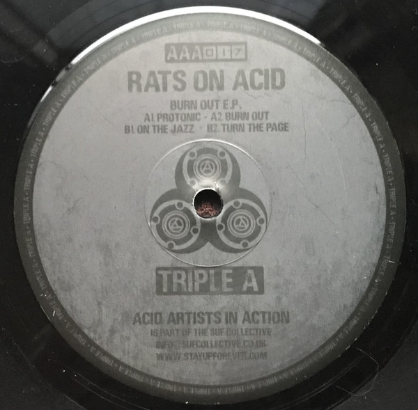 Rats On Acid - Burn Out E.P. | Triple A (AAA017)