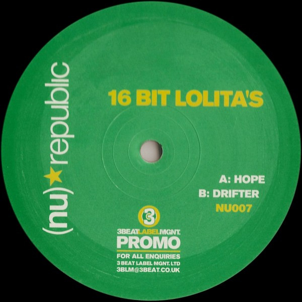 16 Bit Lolita's - Hope / Drifter | (Nu)* Republic (NU007) - main