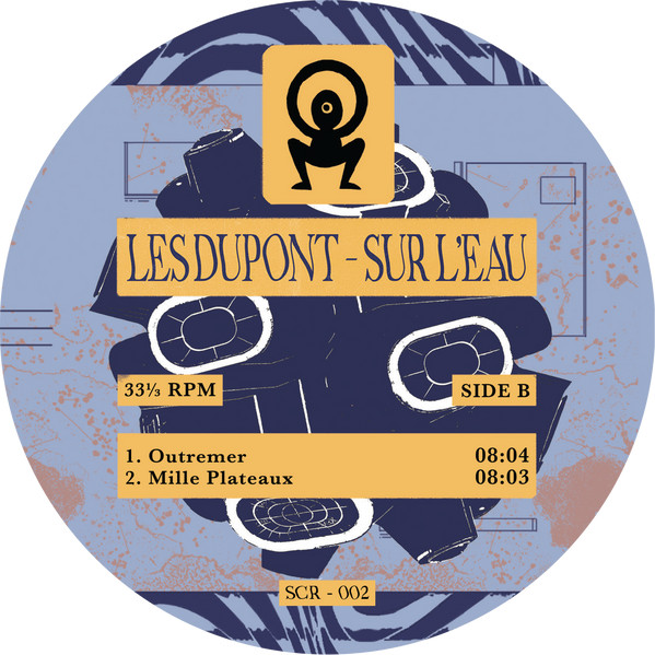 Les Dupont - Sur L'Eau | Sunny Crypt (SCR-002) - 2 Les Dupont - Sur L'Eau | Sunny Crypt (SCR-002) - 2