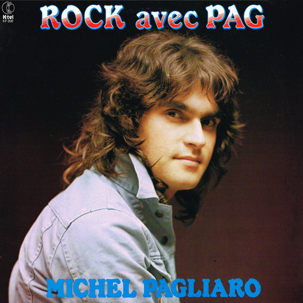 Michel Pagliaro - Rock Avec Pag | K-Tel (KF-200) - main