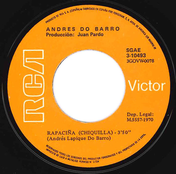 Andrés Do Barro - Corpiño Xeitoso / Rapaciña | RCA Victor (3 - 10493) - 4 Andrés Do Barro - Corpiño Xeitoso / Rapaciña | RCA Victor (3 - 10493) - 4