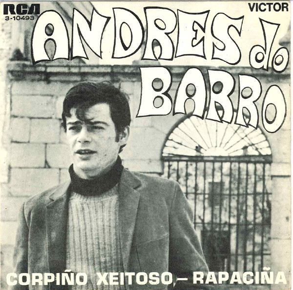 Andrés Do Barro - Corpiño Xeitoso / Rapaciña | RCA Victor (3 - 10493)