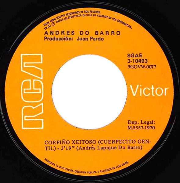 Andrés Do Barro - Corpiño Xeitoso / Rapaciña | RCA Victor (3 - 10493) - 3 Andrés Do Barro - Corpiño Xeitoso / Rapaciña | RCA Victor (3 - 10493) - 3