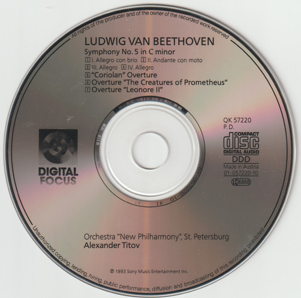 Ludwig van Beethoven - Alexander Titov , Orchestra "New Philharmony," St. Petersburg - Symphonie N°5 - "Coriolan", Les Créatures de Prométhée", "Leonore II" (Overtures)" | Digital Focus (QK 57 220) - 3 Ludwig van Beethoven - Alexander Titov , Orchestra "New Philharmony," St. Petersburg - Symphonie N°5 - "Coriolan", Les Créatures de Prométhée", "Leonore II" (Overtures)" | Digital Focus (QK 57 220) - 3