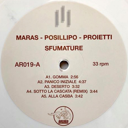 Fulvio Maras , Alfredo Posillipo , Luca Proietti - Sfumature | Archeo Recordings (AR019) - 3 Fulvio Maras , Alfredo Posillipo , Luca Proietti - Sfumature | Archeo Recordings (AR019) - 3