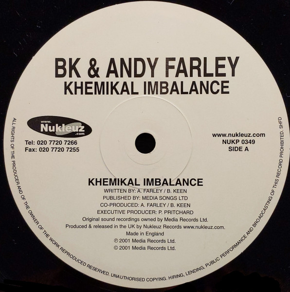 BK & Andy Farley - Khemikal Imbalance | Nukleuz (NUK P 0349) - 3