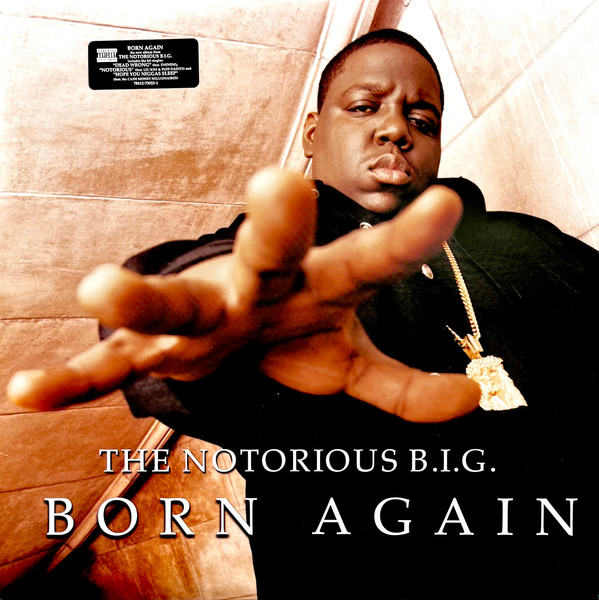Notorious B.I.G. - Born Again | Bad Boy Entertainment (78612-73023-1)