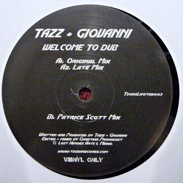 Tazz + Giovanni Randisi - Welcome To Dub | Tsuba Records (TsubaLimited003)