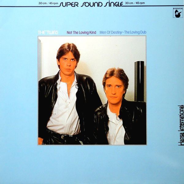 The Twins - Not The Loving Kind | Hansa (17.600872.30) - main