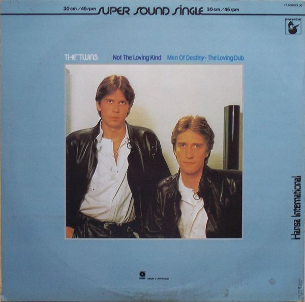 The Twins - Not The Loving Kind | Hansa (17.600872.30) - 3