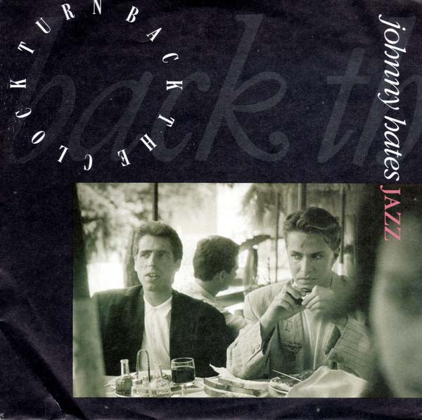 Johnny Hates Jazz - Turn Back The Clock | Virgin (109 585)