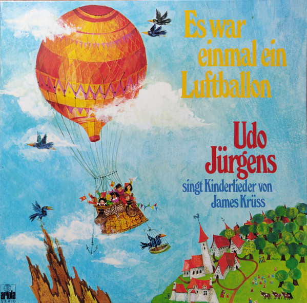 Udo Jürgens Singt Kinderlieder Von James Krüss - Es War Einmal Ein Luftballon | Ariola (87 829 XAU) - main