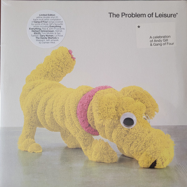 Various - The Problem Of Leisure: A Celebration Of Andy Gill & Gang Of Four | Gill Music (GILL21LPX) - main Various - The Problem Of Leisure: A Celebration Of Andy Gill & Gang Of Four | Gill Music (GILL21LPX) - main