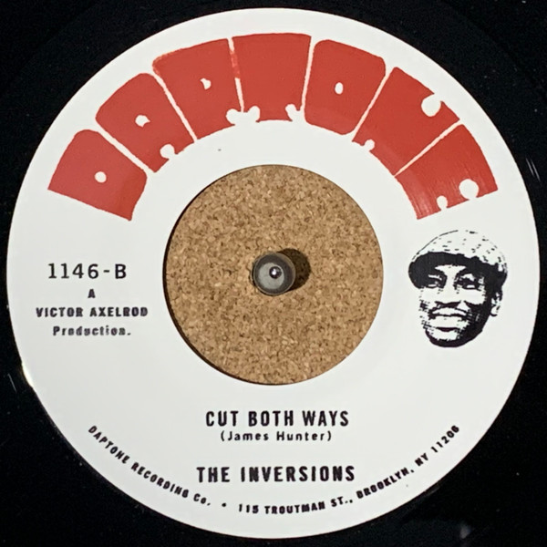 Leon Dinero / The Inversions - Heartbreak / Cut Both Ways | Daptone Records (1146) - 2 Leon Dinero / The Inversions - Heartbreak / Cut Both Ways | Daptone Records (1146) - 2