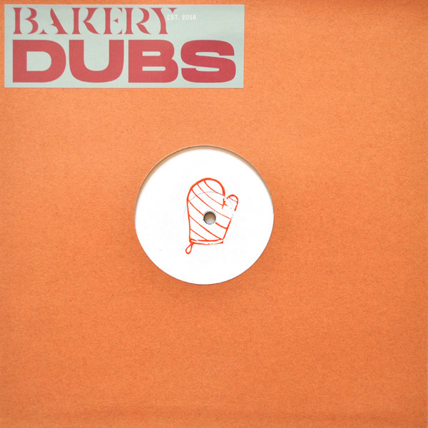 Birke TM - Trust The Process / Real Highs | Bakery Dubs (BD01)