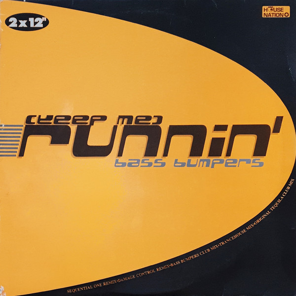 Bass Bumpers - (Keep Me) Runnin' | House Nation (HN 128)