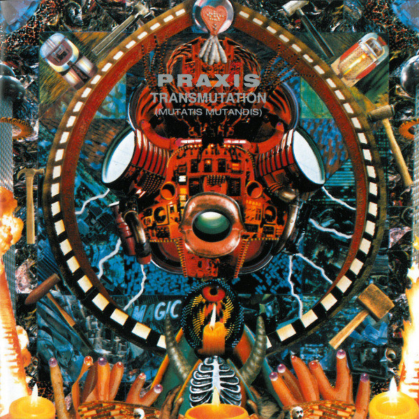 Praxis - Transmutation (Mutatis Mutandis) | Axiom (74321 10715 2)