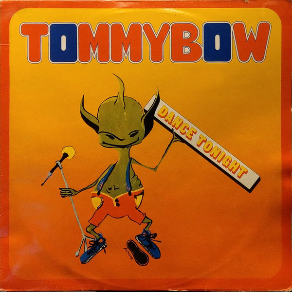 Tommy Bow - Dance Tonight | Discomagic Records (MIX 124) - main