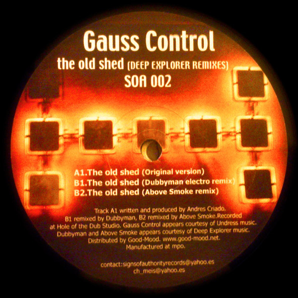 Gauss Control - The Old Shed (Deep Explorer Remixes) | Signs Of Authority (SOA 002) - 2 Gauss Control - The Old Shed (Deep Explorer Remixes) | Signs Of Authority (SOA 002) - 2