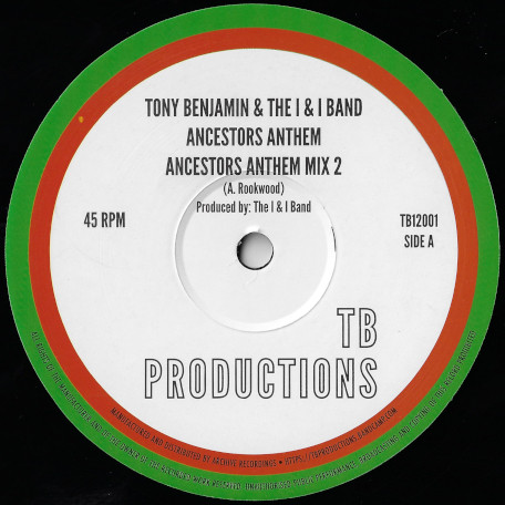 Tony Benjamin & I&I - Ancestors Anthem | TB Productions (TB12001)