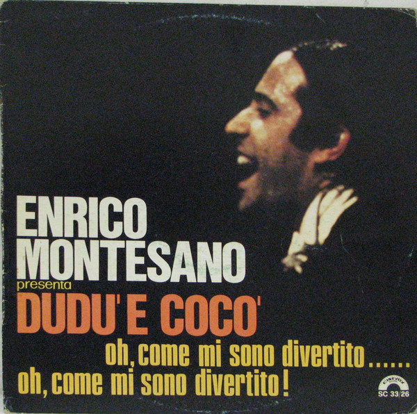 Enrico Montesano - Presenta Dudu' E Coco' | Cinevox Record (SC 33/26)