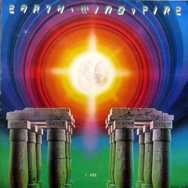 Earth, Wind & Fire - I Am | CBS (CBS 86084) - main
