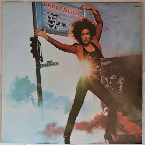 Grace Slick - Welcome To The Wrecking Ball | RCA (PL13851) - main