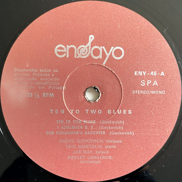 Dusko Goykovich - Ten To Two Blues | Ensayo (ENY-45) - 3