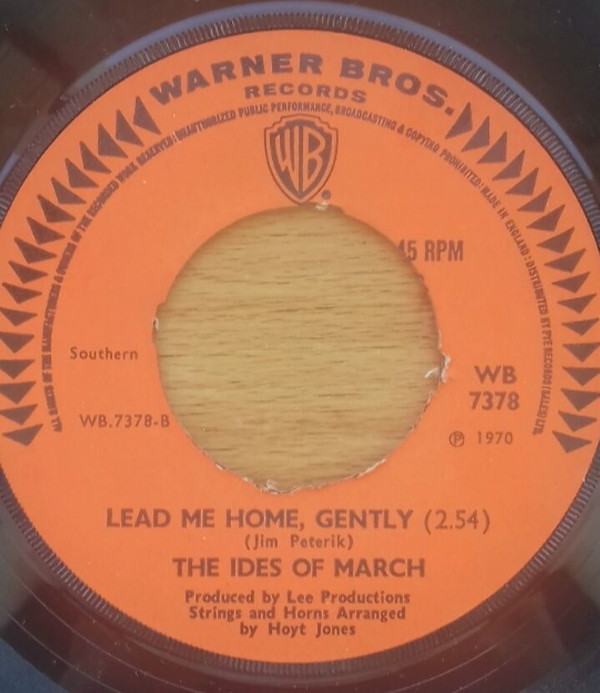 The Ides Of March - Vehicle / Lead Me Home, Gently | Warner Bros. Records (WB 7378) - 3