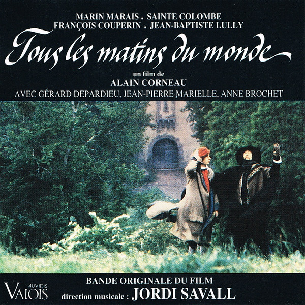 Jordi Savall - Tous Les Matins Du Monde | Valois (V 4640)