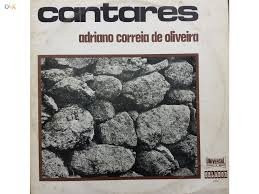 Adriano Correia De Oliveira - Cantares | Orlador (2046) - main Adriano Correia De Oliveira - Cantares | Orlador (2046) - main
