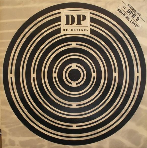 Krush Groove - Show Me Love | DP Recordings (12DPR9)