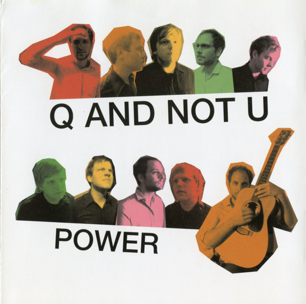 Q And Not U - Power | Dischord Records (DIS143CD)